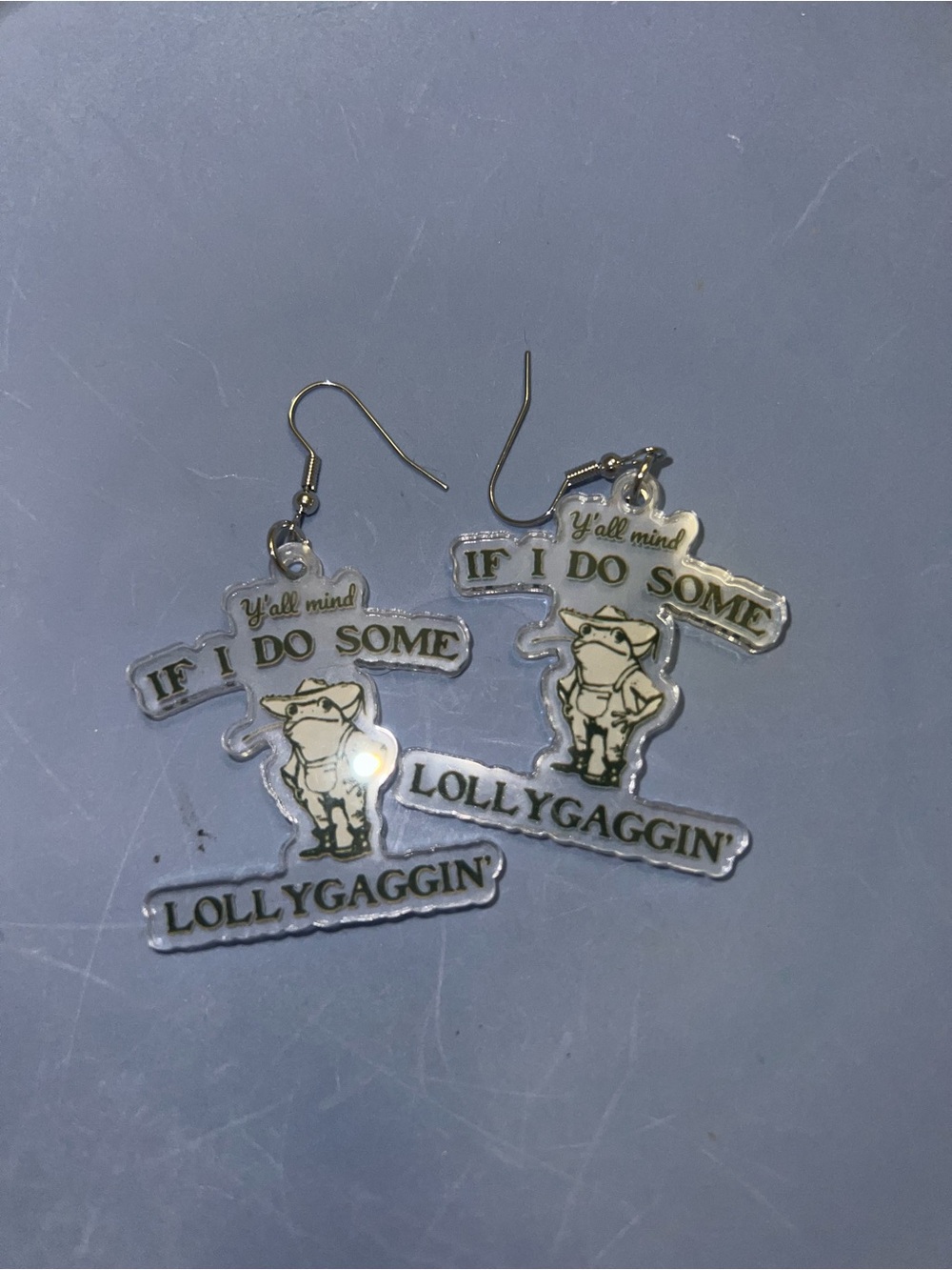 Y’all Mind If I Do Some Lollygaggin' Dangle Frog Earrings